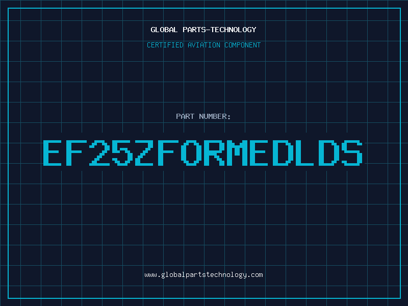 Aviation Part EF25ZFORMEDLDS