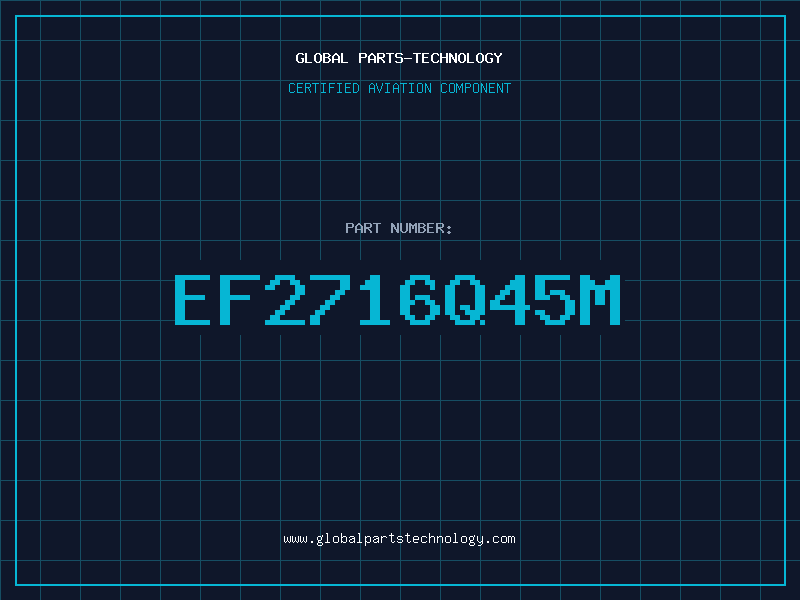Aviation Part EF2716Q45M