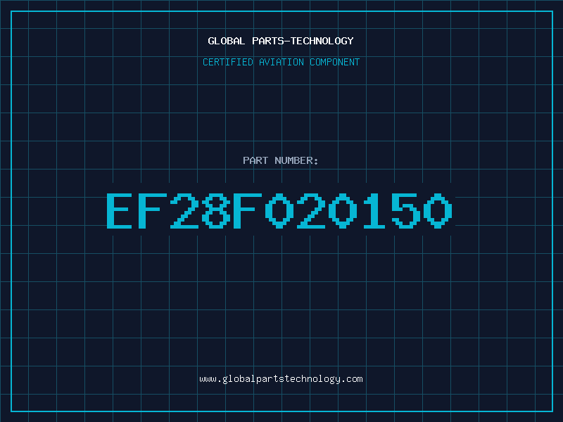 Aviation Part EF28F020150