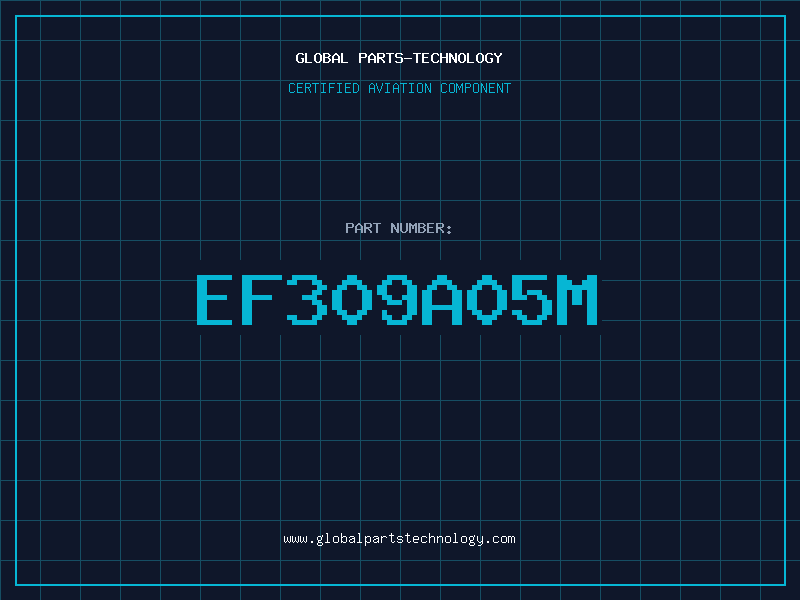 Aviation Part EF309A05M