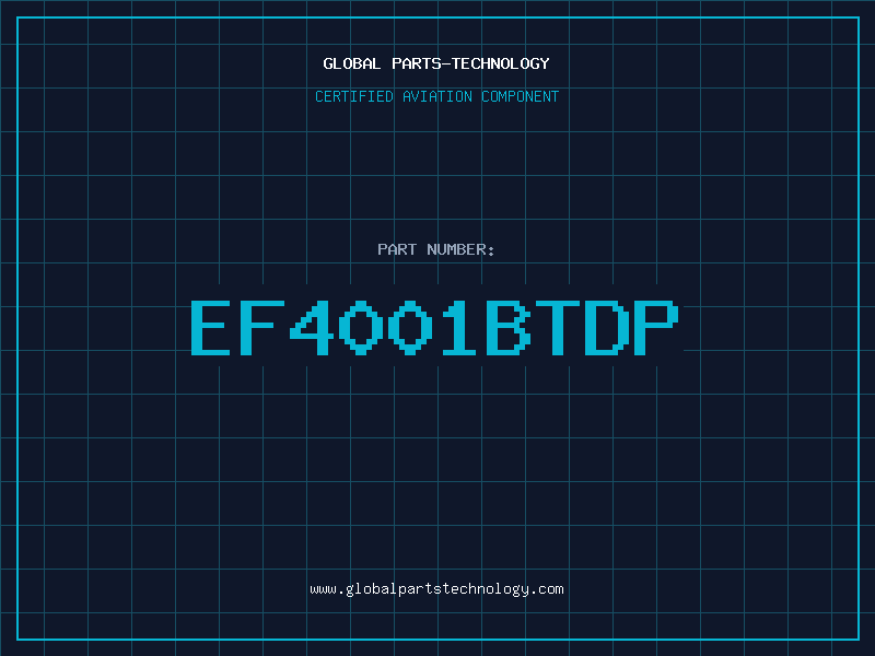 Aviation Part EF4001BTDP