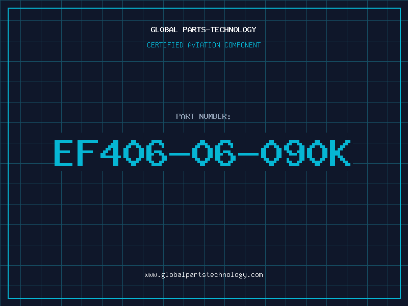 Aviation Part EF406-06-090K