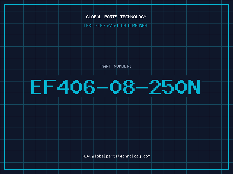 Aviation Part EF406-08-250N