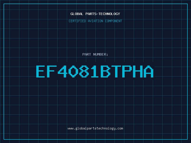 Aviation Part EF4081BTPHA