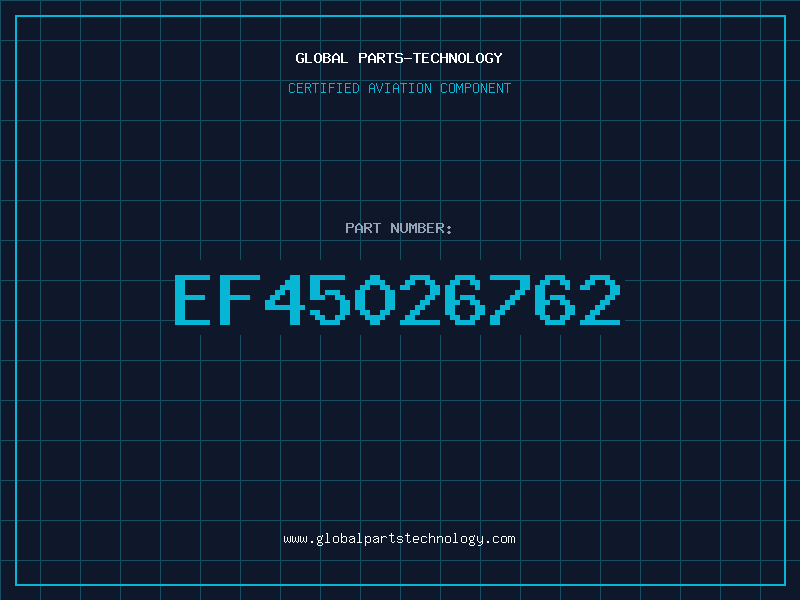 Aviation Part EF45026762