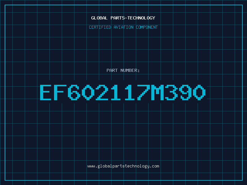 Aviation Part EF602117M390