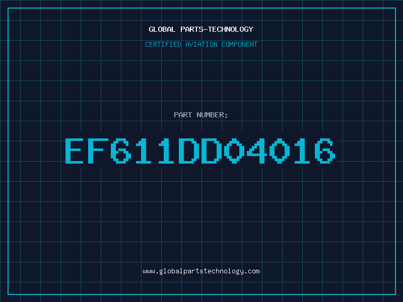 Aviation Part EF611DD04016