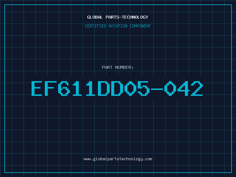 Aviation Part EF611DD05-042