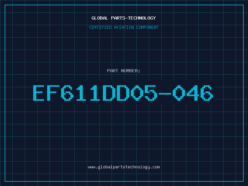 Aviation Part EF611DD05-046