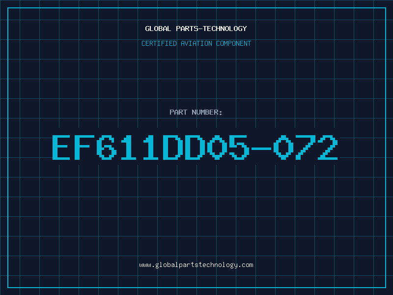 Aviation Part EF611DD05-072