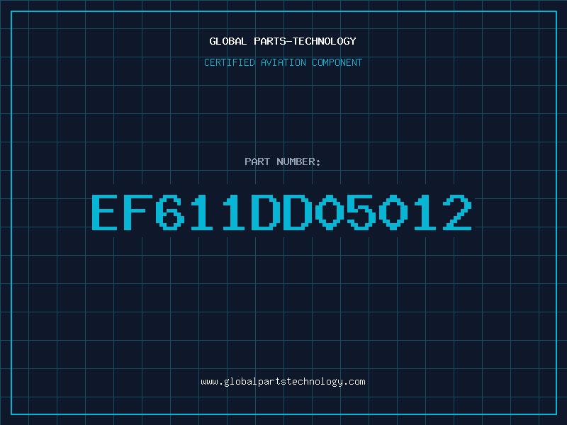 Aviation Part EF611DD05012