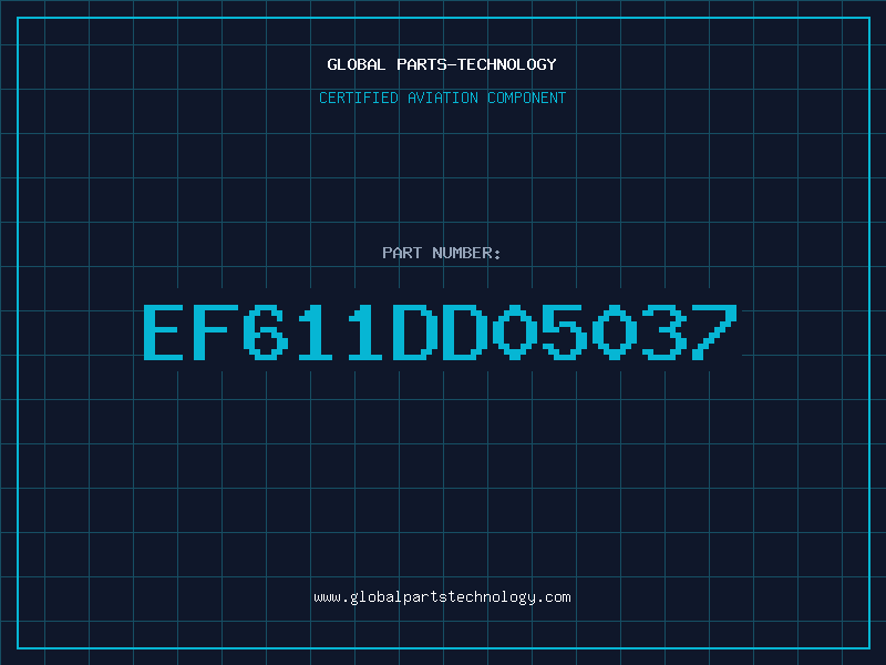 Aviation Part EF611DD05037