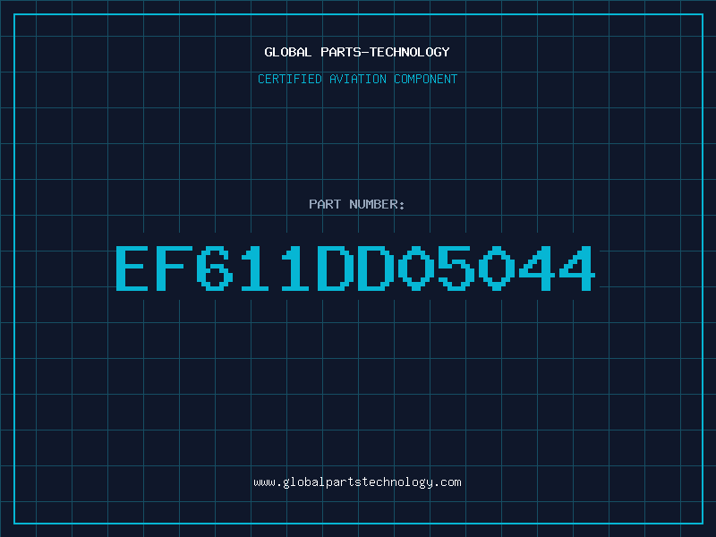 Aviation Part EF611DD05044
