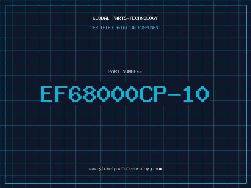 Aviation Part EF68000CP-10