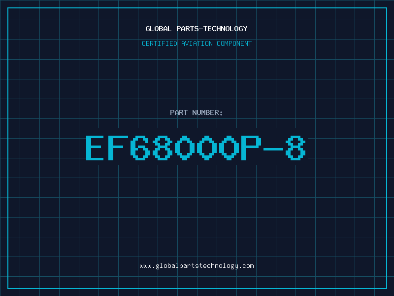Aviation Part EF68000P-8
