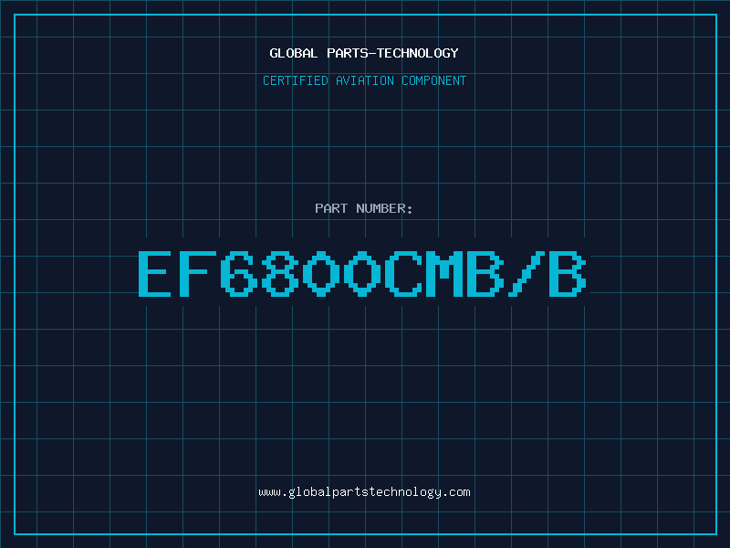 Aviation Part EF6800CMB/B