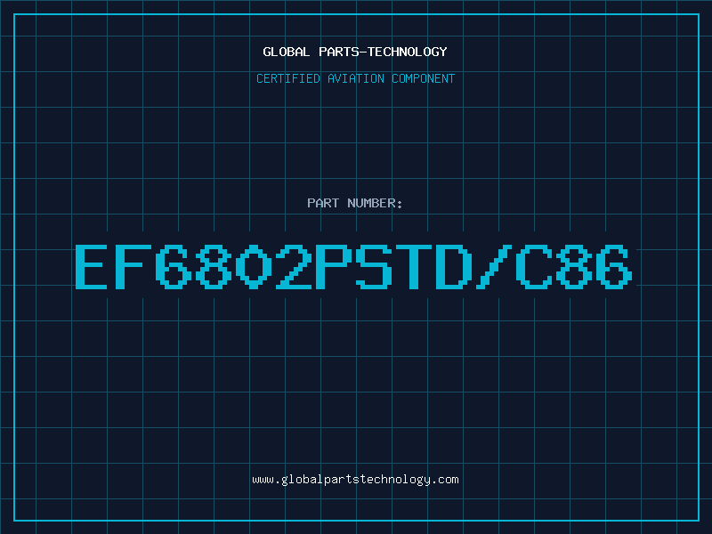 Aviation Part EF6802PSTD/C86