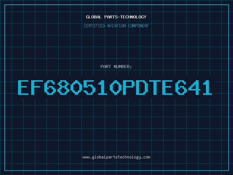 Aviation Part EF680510PDTE641