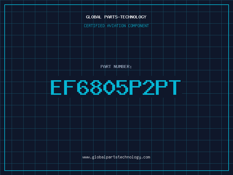 Aviation Part EF6805P2PT