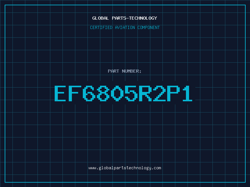Aviation Part EF6805R2P1