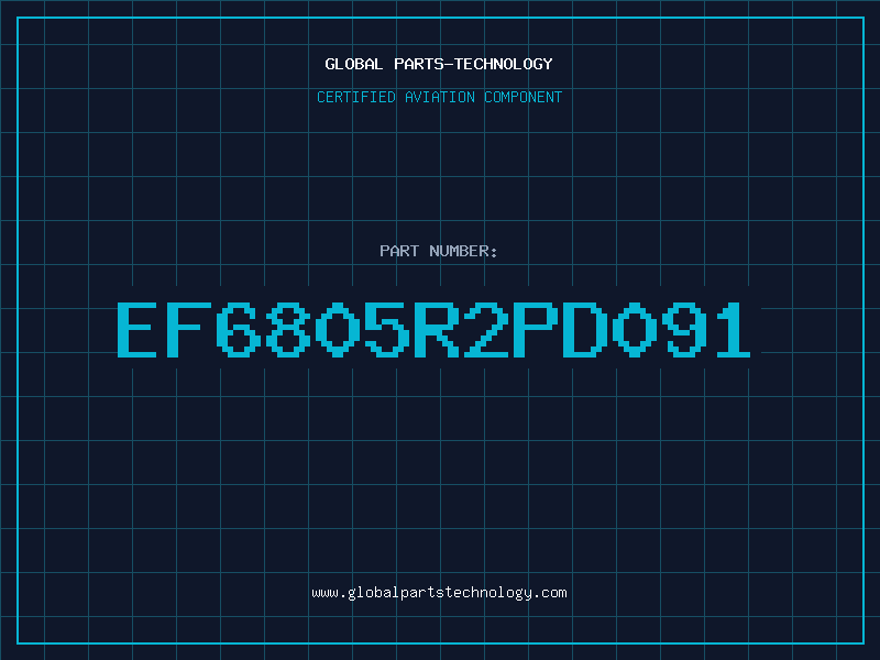 Aviation Part EF6805R2PD091