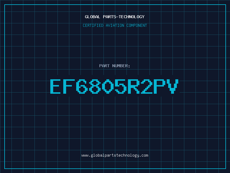 Aviation Part EF6805R2PV