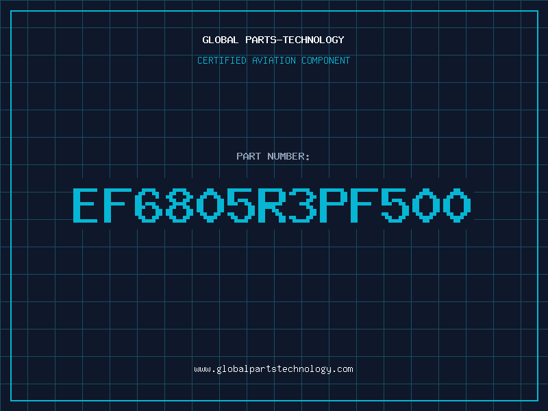 Aviation Part EF6805R3PF500