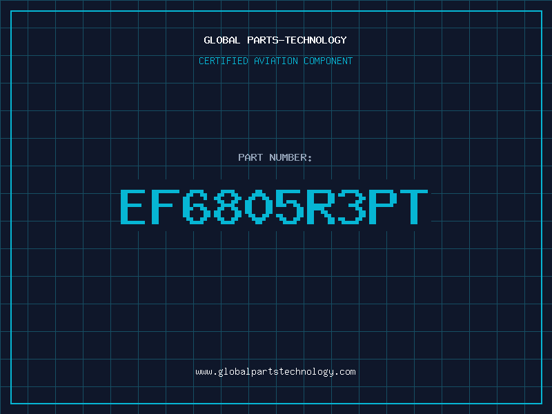 Aviation Part EF6805R3PT