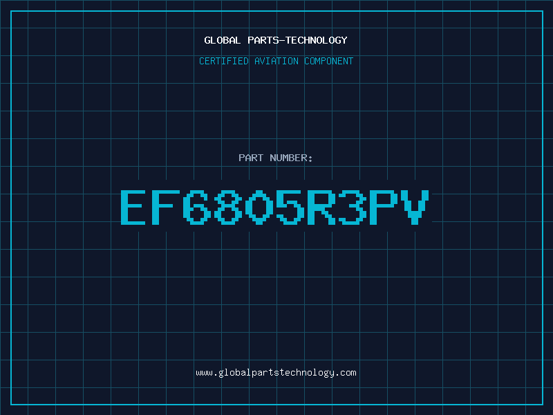 Aviation Part EF6805R3PV