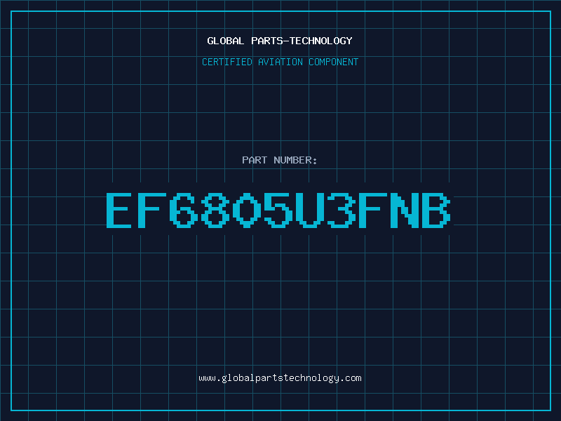 Aviation Part EF6805U3FNB