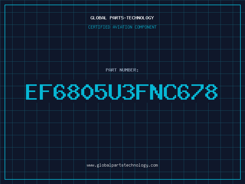 Aviation Part EF6805U3FNC678