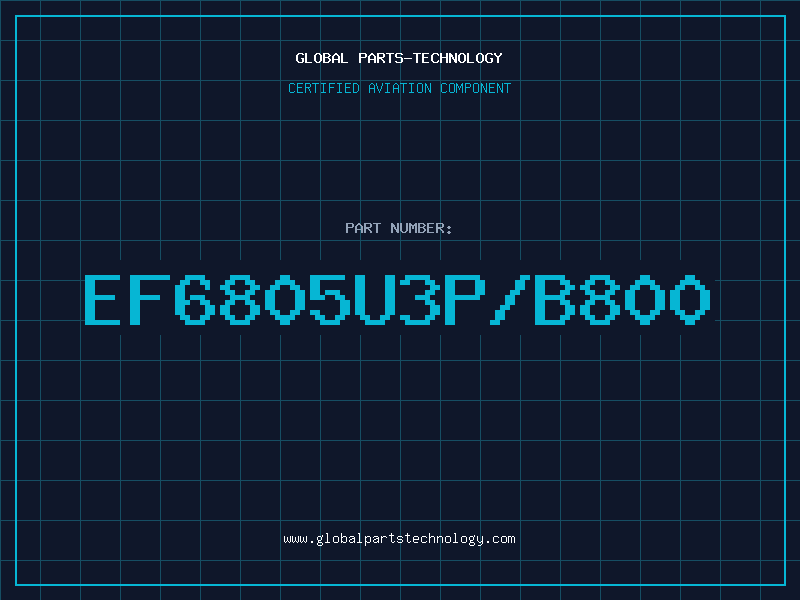Aviation Part EF6805U3P/B800
