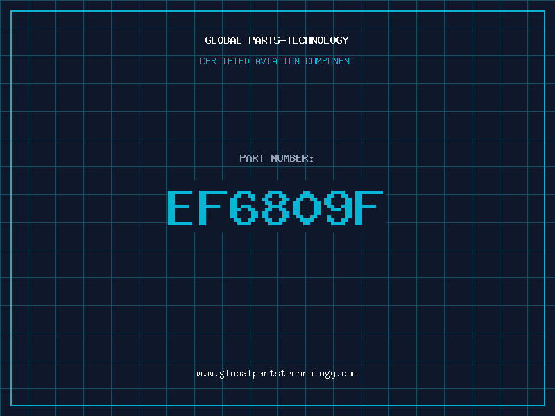 Aviation Part EF6809F
