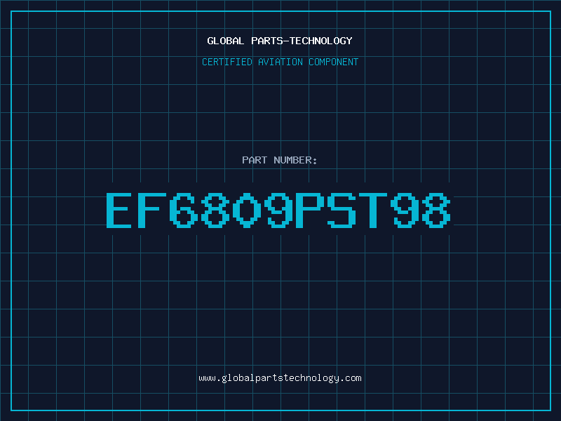 Aviation Part EF6809PST98