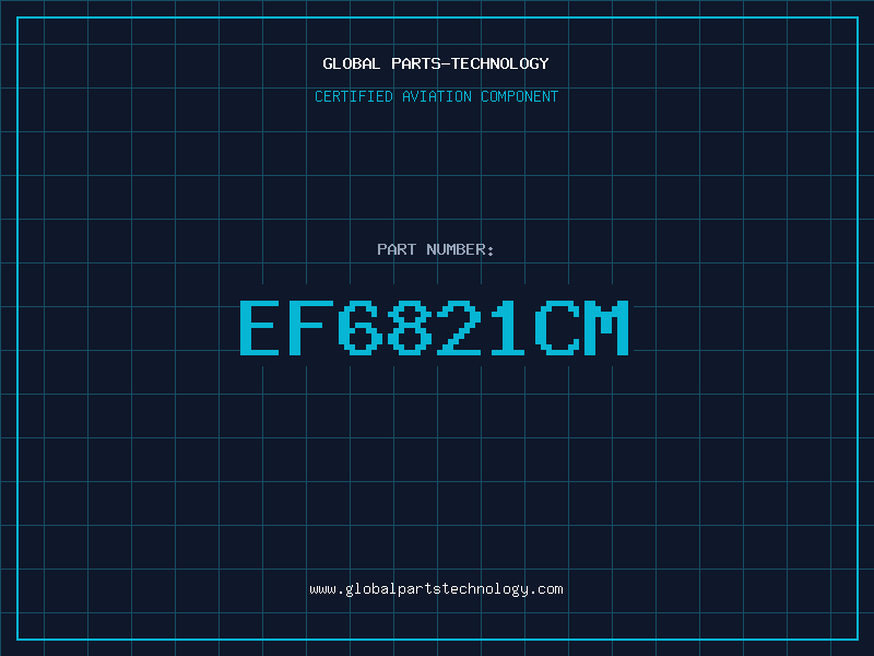 Aviation Part EF6821CM
