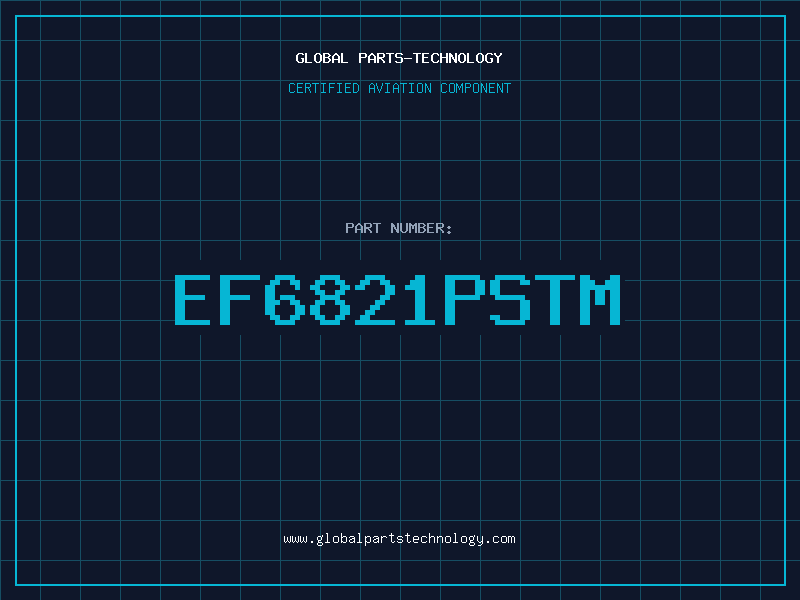 Aviation Part EF6821PSTM