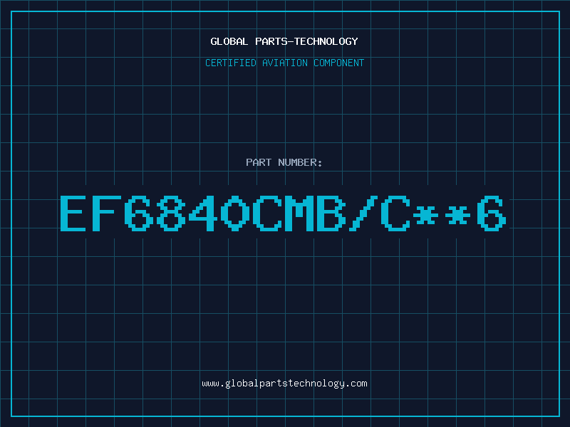 Aviation Part EF6840CMB/C**6