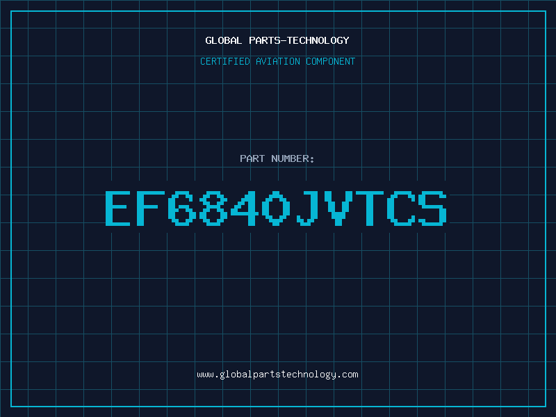 Aviation Part EF6840JVTCS