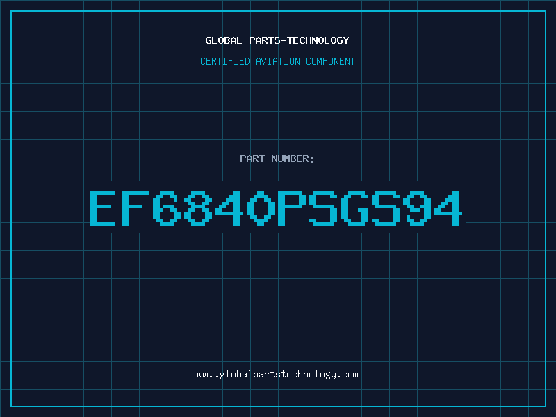 Aviation Part EF6840PSGS94