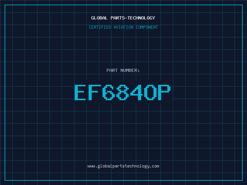 Aviation Part EF684OP