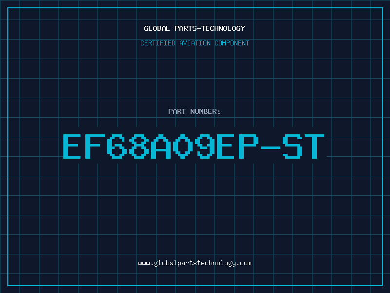 Aviation Part EF68A09EP-ST