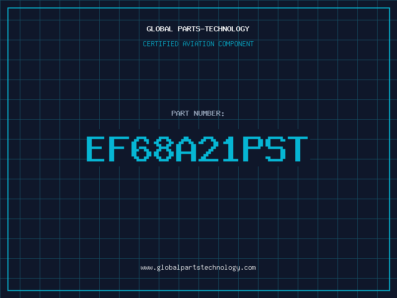 Aviation Part EF68A21PST