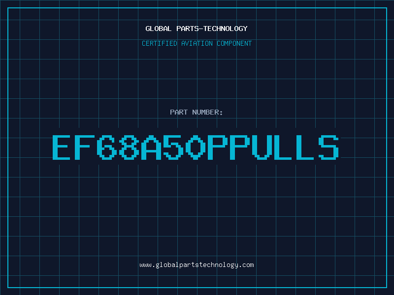 Aviation Part EF68A50PPULLS