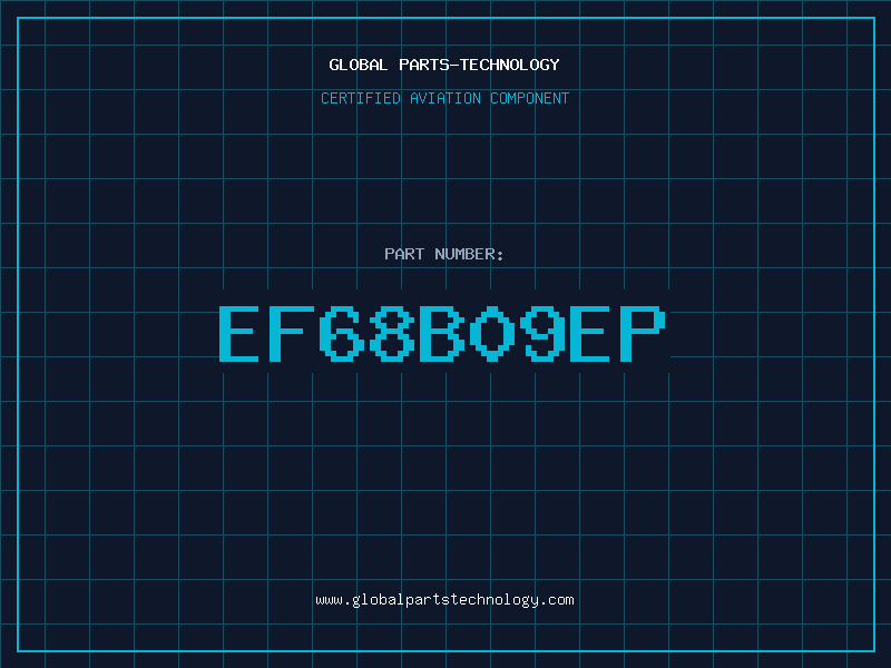 Aviation Part EF68B09EP