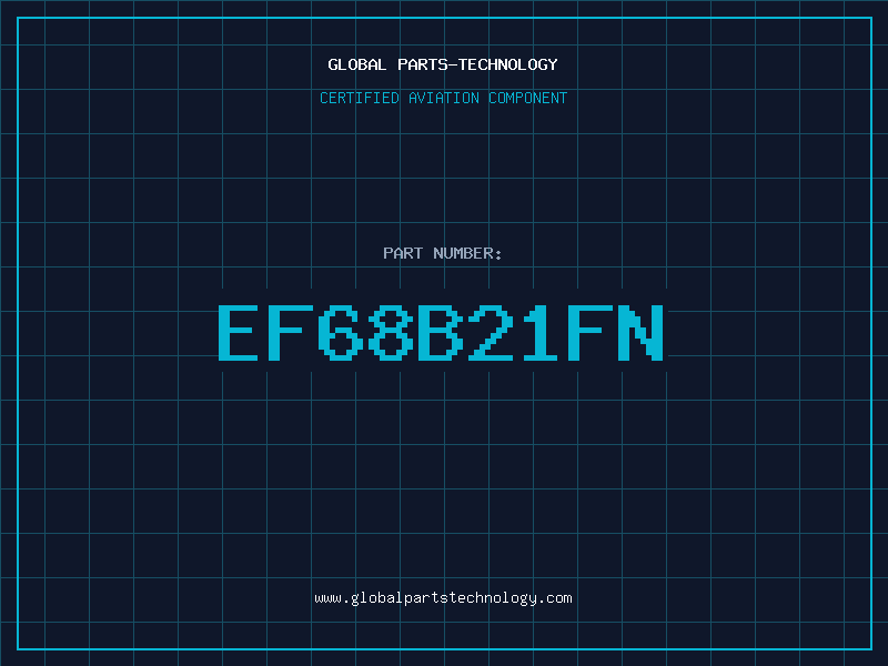 Aviation Part EF68B21FN