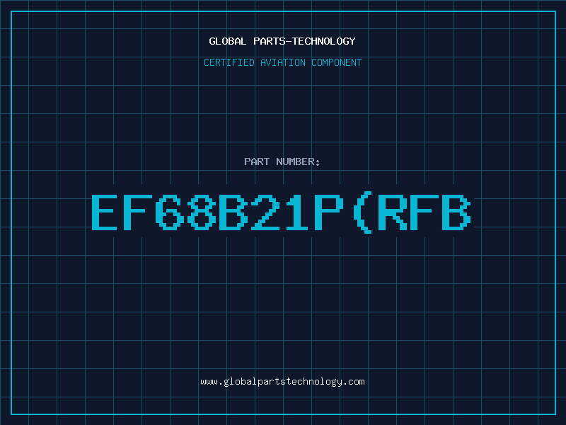 Aviation Part EF68B21P(RFB