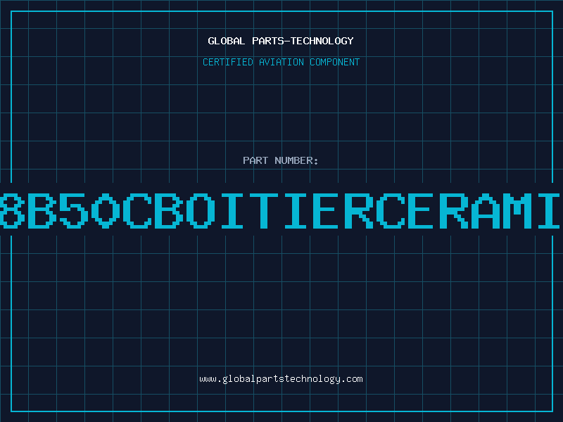 Aviation Part EF68B50CBOITIERCERAMIQUE