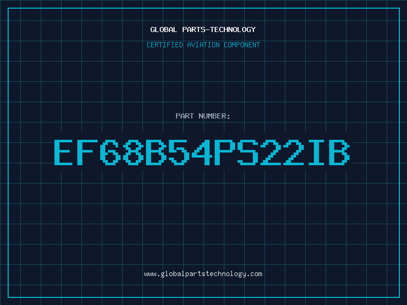 Aviation Part EF68B54PS22IB