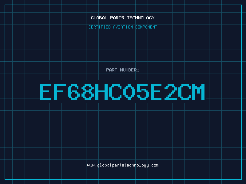 Aviation Part EF68HC05E2CM