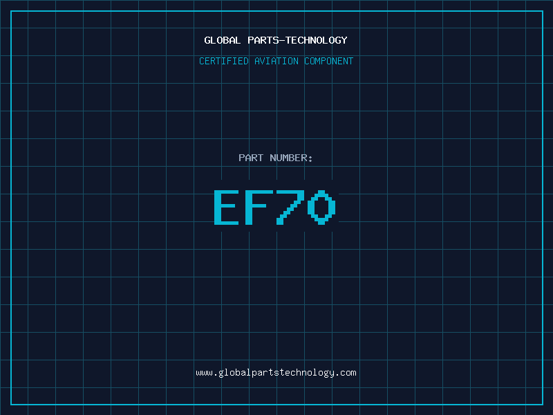 Aviation Part EF70